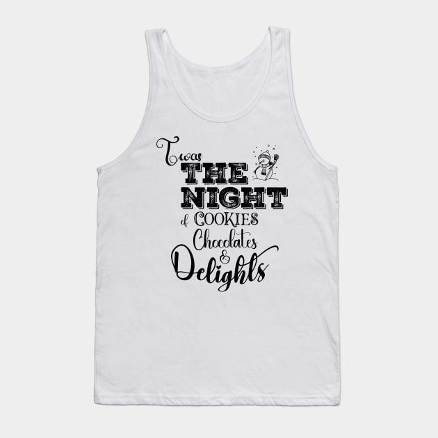 Twas the night of Deliciousness in Dark Font Tank Top by Wizardbird